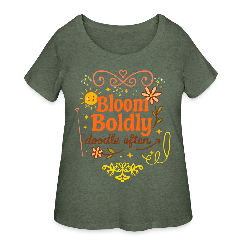 Bloom Boldly Women’s Curvy T-Shirt - heather military green